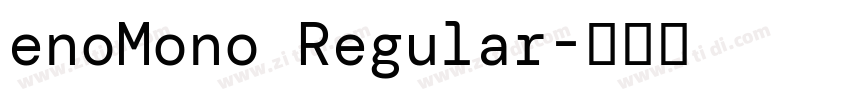 enoMono Regular字体转换